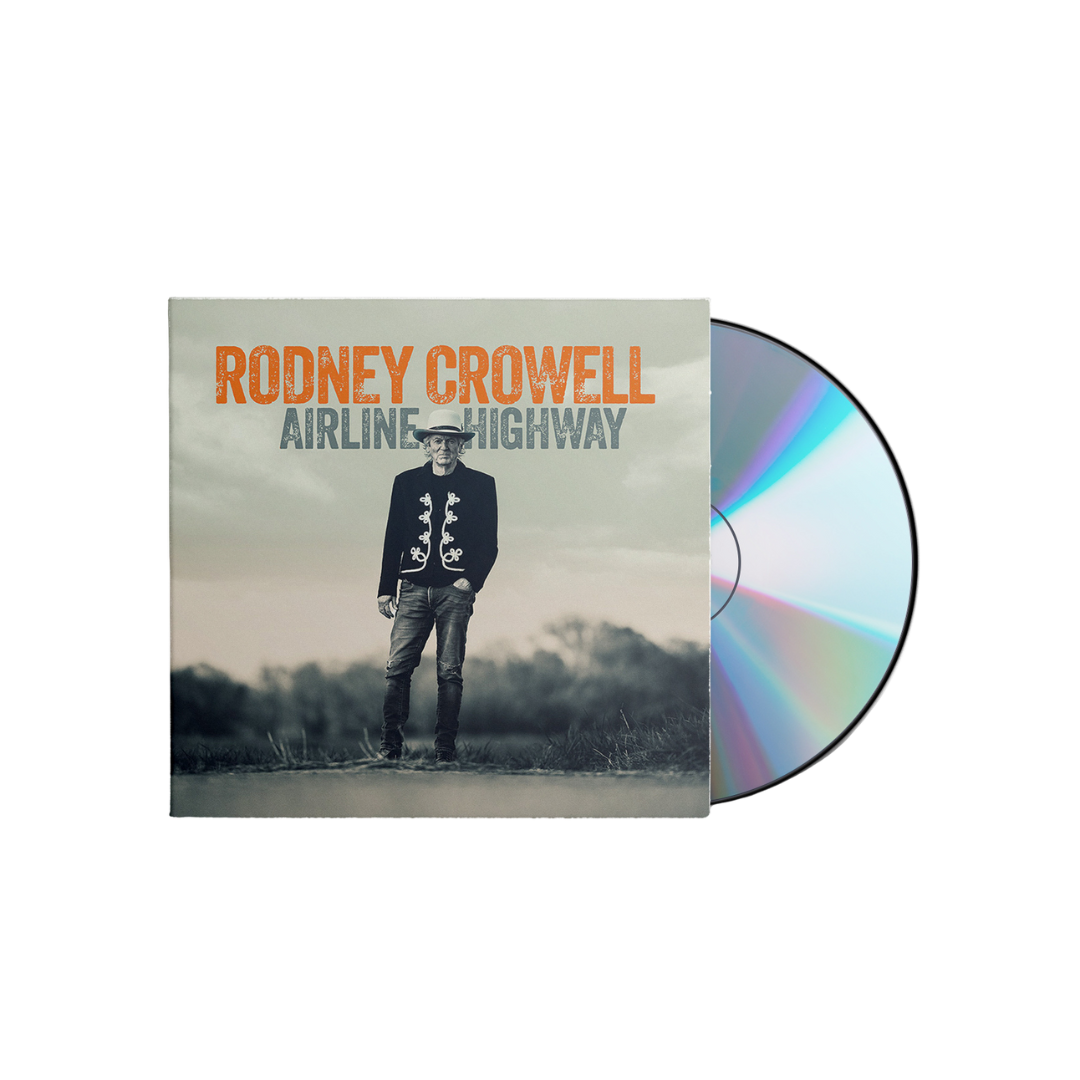 Rodney Crowell - Airline Highway — Grimey's New & Preloved Music